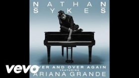 Nathan Sykes - Over And Over Again (Audio) ft. Ariana Grande